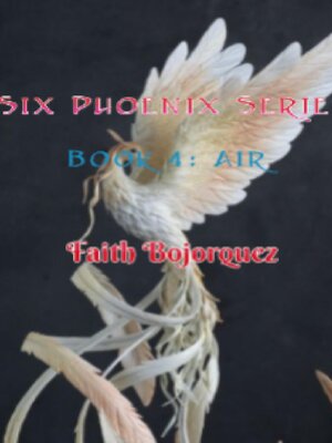 cover image of Six Pheonix Series Book 4